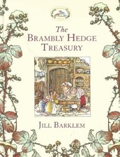 The Brambly Hedge Treasury by Jill Barklem (Hardback) - Barklem, Jill