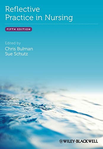 Reflective practice nursing - practice,