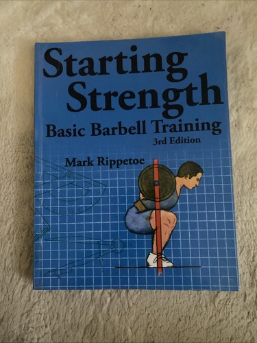 Starting strength basic - starting, strength: