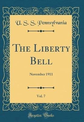 The liberty bell vol - the,