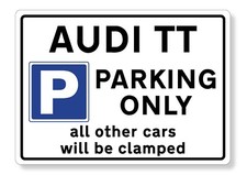 Parking Sign Audi TT Novelty