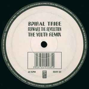 Spiral tribe forward the - -,