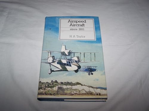 Airspeed aircraft since 1931 - airspeed,