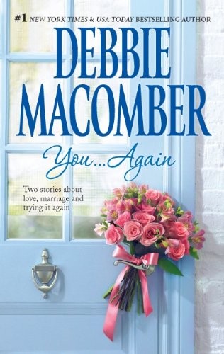 You again debbie macomber - you..., again-debbie