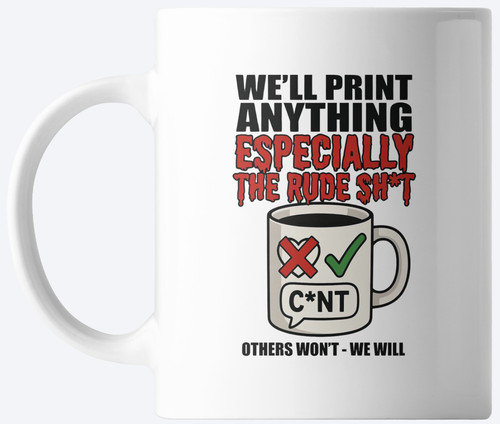 Custom rude mug - mug, any