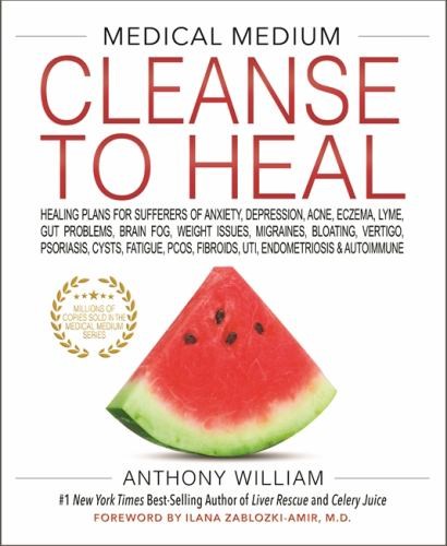 Medical medium cleanse - cleanse, to