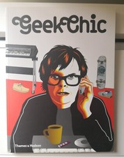 			Geek Chic, Neil Feineman, Thames and Hudson Ltd, 2005, Paperback		