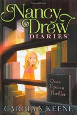 Once Upon a Thriller (Nancy Drew Diaries (Quality))-Carolyn Keene