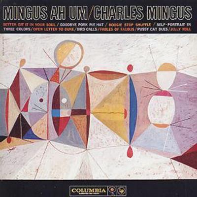 Charles mingus um - ah,