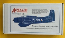 Aeroclub Douglas Skyraider AEW1 1/72 scale Model conversion kit