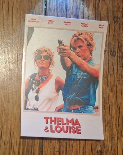 Thelma and louise - "thelma,