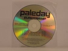PALEDAY EUROTRAMP (A18) 4 Track Promo CD Single including Plastic Sleeve 