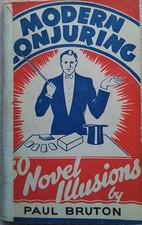 Vintage Modern Conjuring, 50 Novel Illusions by Paul Briton, Magic Tricks 1930s?