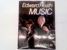 SIGNED. Heath, Edward - Music