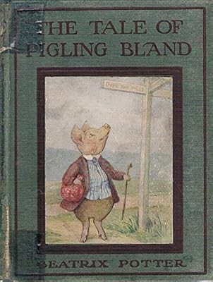 The tale pigling bland - pigling, (the