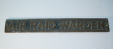 A WW2 HOME FRONT AIR RAID WARDEN SIGN