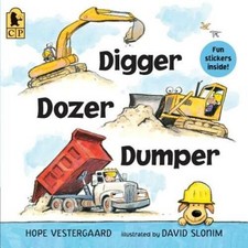 Digger, Dozer, Dumper -