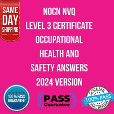NOCN NVQ Level 3 Certificate Occupational Health and Safety ANSWERS 2024 VERSION
