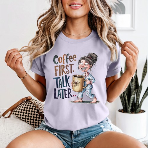 Funny coffee first womens - funny,