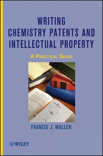Writing chemistry patents and - chemistry,