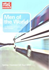 JOHN GODBER MEN OF THE WORLD 2010 PROGRAMME/Hull Truck Theatre/coach drivers/OAP