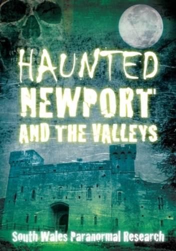 Haunted newport and the - newport,