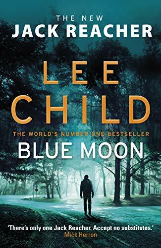 Blue moon jack reacher - moon:,