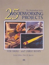 25 Woodworking Projects for Small a..., Woodenboat Publ