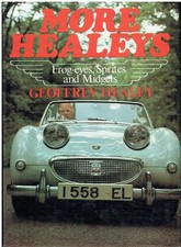 A.HEALEY SPRITE INCL FROGEYE & MG MIDGET 58-DEVELOPMENT/COMPETITION HISTORY BOOK