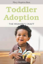 Toddler Adoption: the Weaver'S