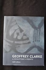 GEOFFREY CLARKE A SCULPTOR'S