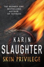 Skin Privilege,Karin Slaughter