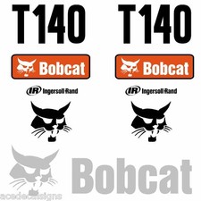 ANY MODEL Bobcat T140 DECALS Stickers Skid Steer loader New Repro decal Kit