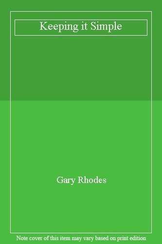 Keeping simple gary - simple,