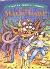The Magic Harp: A Badger, Beano Adventure-Jack Scoltock, Aileen 