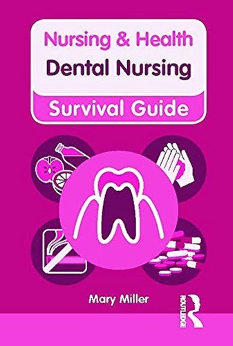 Dental nursing and - dental,