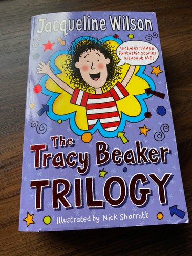 The tracy beaker trilogy - tracy,