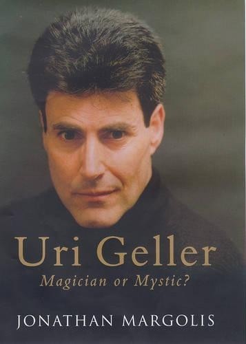 Uri geller magician or - uri, geller: