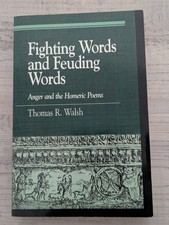 Fighting Words & Feuding