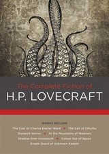 The Complete Fiction of H. P. Lovecraft: Volume 2... - Lovecraft, H. P.