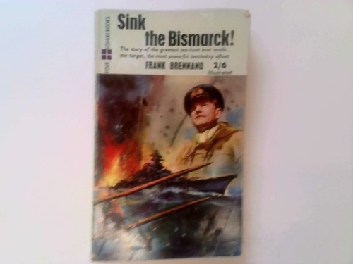 Sink the bismark - bismark!,