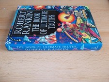 The Book of Ultimate Truths, Robert Rankin, FIRST EDITION,1st imp. Hardback.1993
