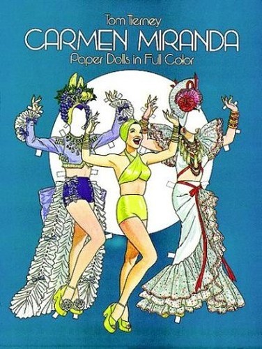 Carmen miranda paper dolls - miranda,