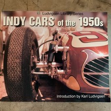 Indy Cars of The 1950s by Karl