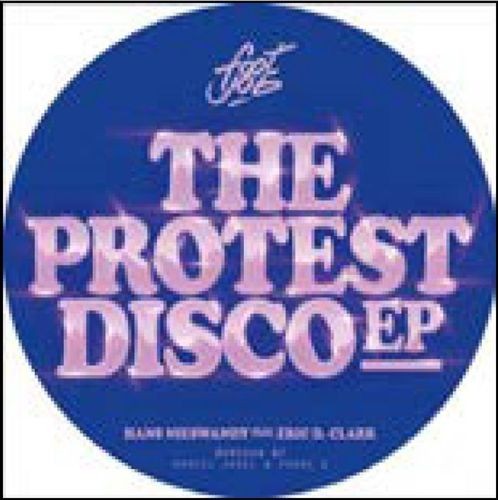 The protest disco - protest, new