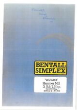 Bentall Simplex Wizard Hammer Mill 3, 5 & 7.5hp Operators Manual with Parts List