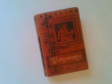 The Poetical Works of William Wordsworth.   Hardcover. - W. Wordsworth. - Undate