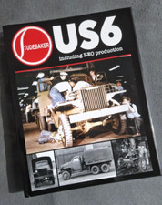 The Studebaker US6: including REO Production Book David Doyle WW2 US Army Trucks