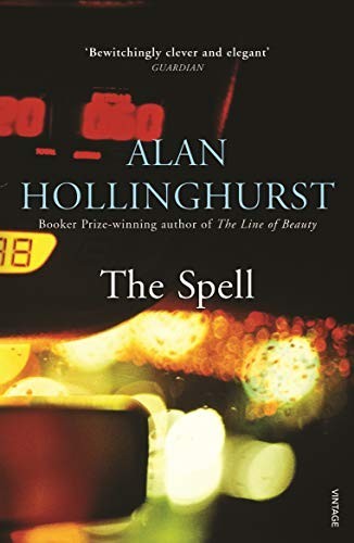 The spell alan hollinghurst - the,
