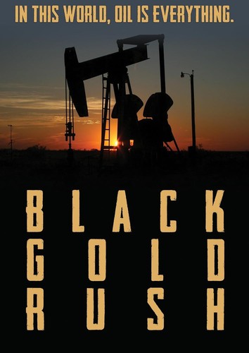 Black gold rush - rush:, new